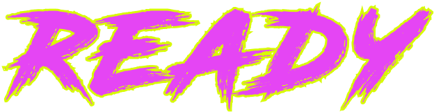 pink text with yellow outline - Ready